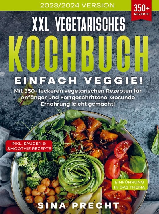 Produktbild: XXL Vegetarisches Kochbuch - Einfach Veggie!
