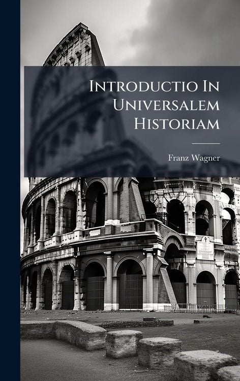 Produktbild: Introductio In Universalem Historiam