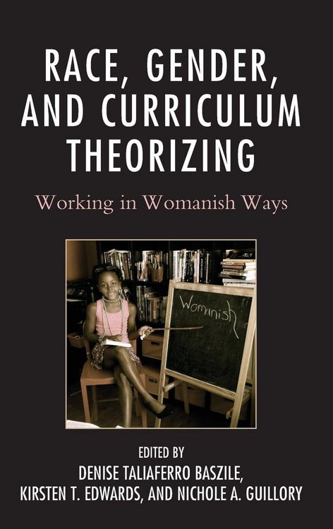 Produktbild: Race, Gender, and Curriculum Theorizing