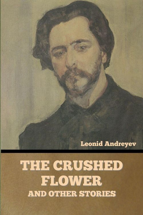 Produktbild: The Crushed Flower, and Other Stories