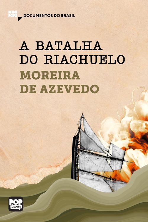 Produktbild: A batalha do Riachuelo: Trechos selecionados de "Rio da Prata e Paraguai: Quadros Guerreiros"