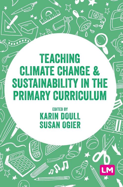 Produktbild: Teaching Climate Change and Sustainability in the Primary Curriculum