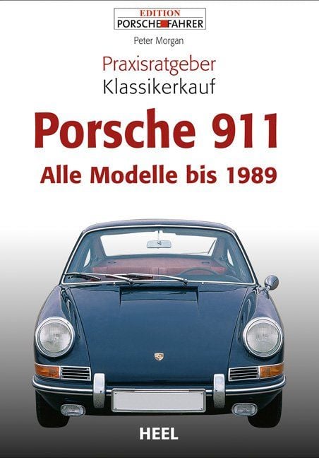 Bild vom Artikel Praxisratgeber Klassikerkauf Porsche 911 vom Autor Peter Morgan