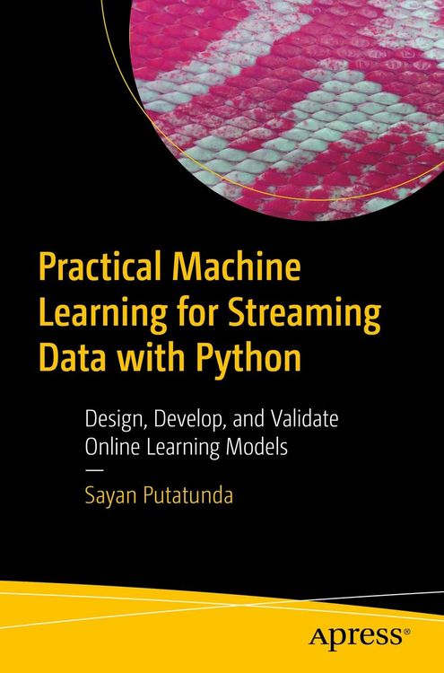 Produktbild: Practical Machine Learning for Streaming Data with Python