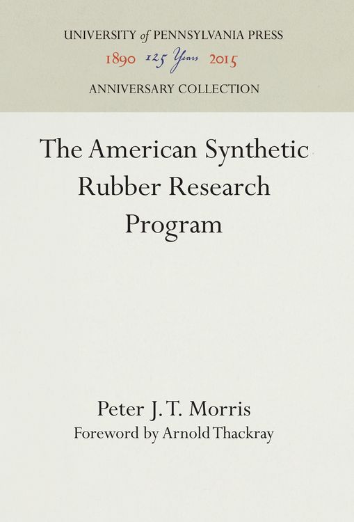 Produktbild: The American Synthetic Rubber Research Program