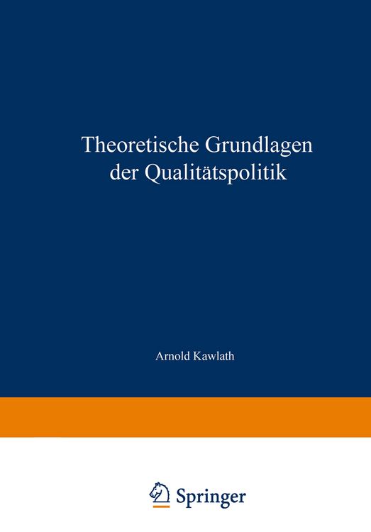 Produktbild: Theoretische Grundlagen der Qualit&auml;tspolitik