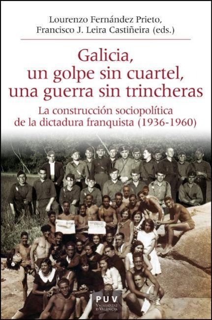 Produktbild: Galicia, un golpe sin cuartel, una guerra sin trincheras