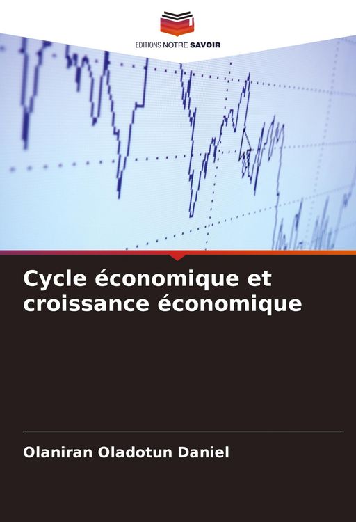 Produktbild: Cycle &eacute;conomique et croissance &eacute;conomique