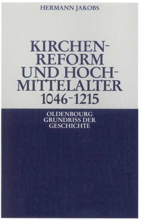 Produktbild: Kirchenreform und Hochmittelalter 1046&ndash;1215