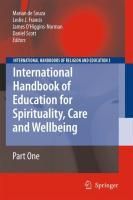Produktbild: International Handbook of Education for Spirituality, Care and Wellbeing