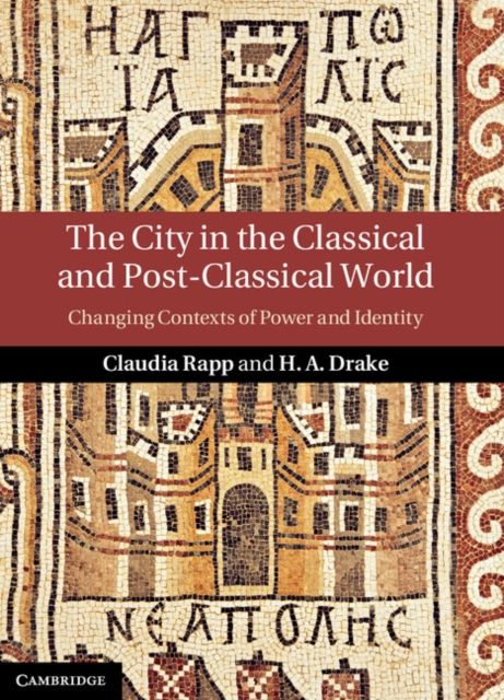 Produktbild: The City in the Classical and Post-Classical World