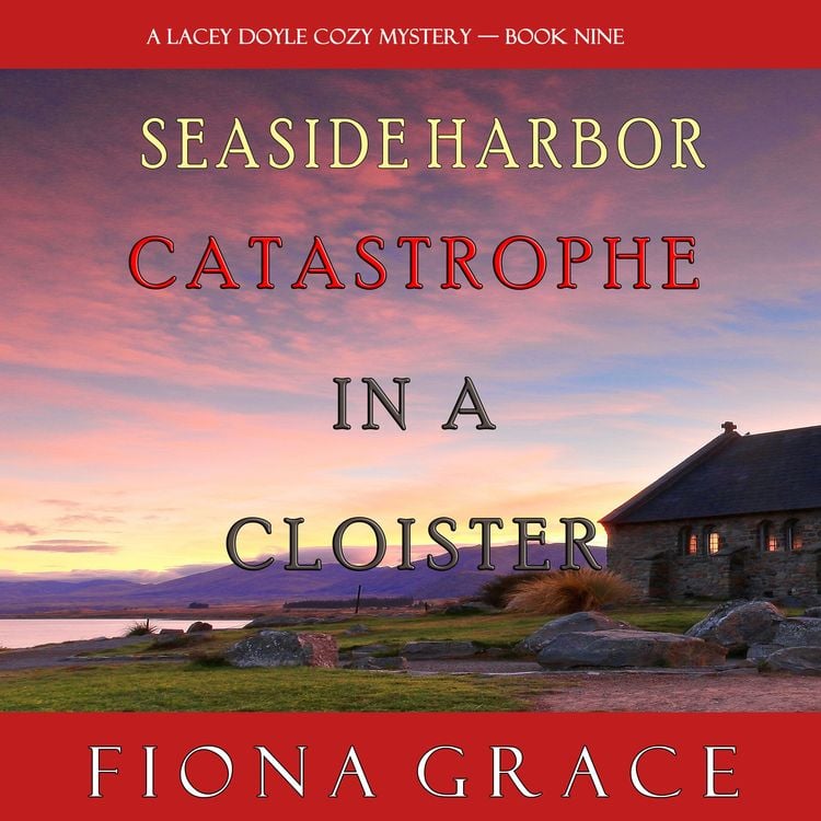 Produktbild: Catastrophe in a Cloister (A Lacey Doyle Cozy Mystery—Book 9)