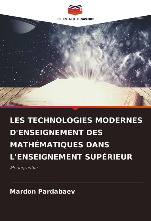 Produktbild: LES TECHNOLOGIES MODERNES D'ENSEIGNEMENT DES MATH&Eacute;MATIQUES DANS L'ENSEIGNEMENT SUP&Eacute;RIEUR