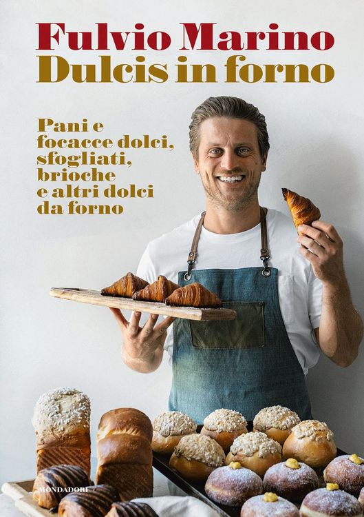 Produktbild: Dulcis in forno. Pani e focacce dolci, sfogliati, brioche e altri dolci da forno