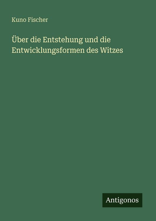 Produktbild: &Uuml;ber die Entstehung und die Entwicklungsformen des Witzes