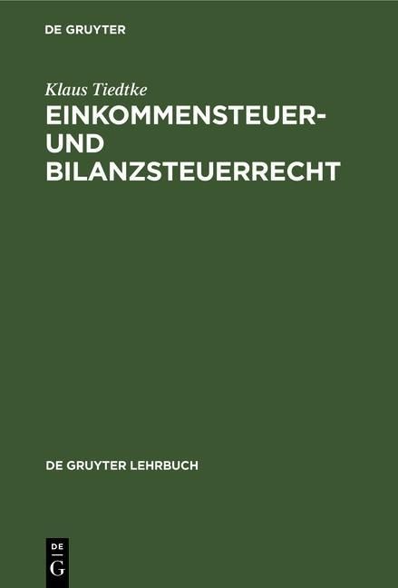 Produktbild: Einkommensteuer- und Bilanzsteuerrecht