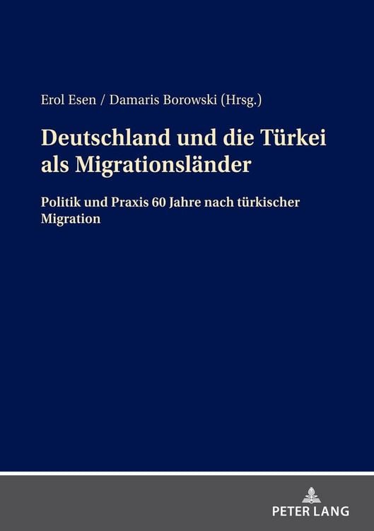 Produktbild: Deutschland und die T&uuml;rkei als Migrationsl&auml;nder