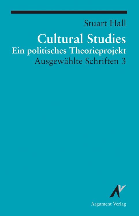 Produktbild: Cultural Studies - Ein politisches Theorieprojekt