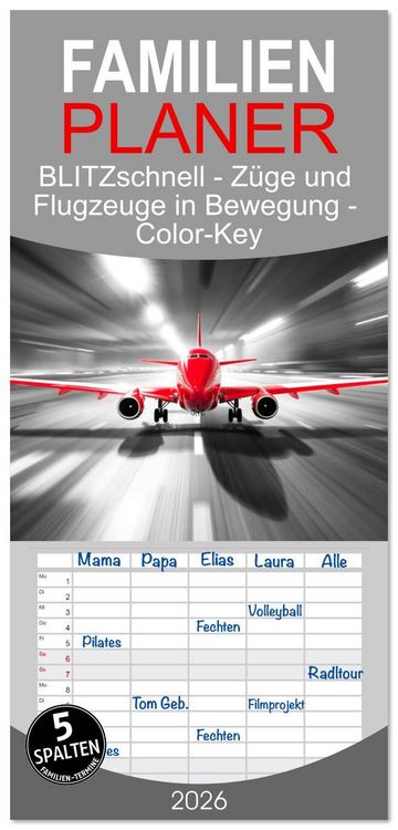Produktbild: Familienplaner 2026 - BLITZschnell - Z&uuml;ge und Flugzeuge in Bewegung - Color-Key mit 5 Spalten (Wandkalender, 21 x 45 cm) CALVENDO