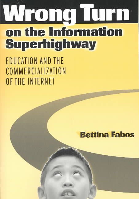 Produktbild: Fabos, B: Wrong Turn on the Information Superhighway