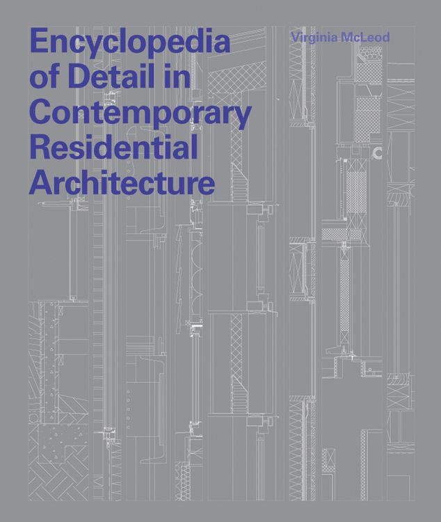 Produktbild: Encyclopedia of Detail in Contemporary Residential Architecture