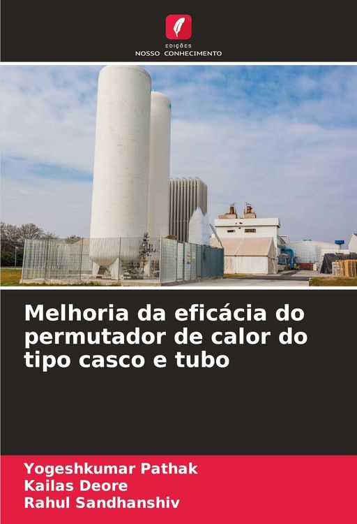 Produktbild: Melhoria da efic&aacute;cia do permutador de calor do tipo casco e tubo