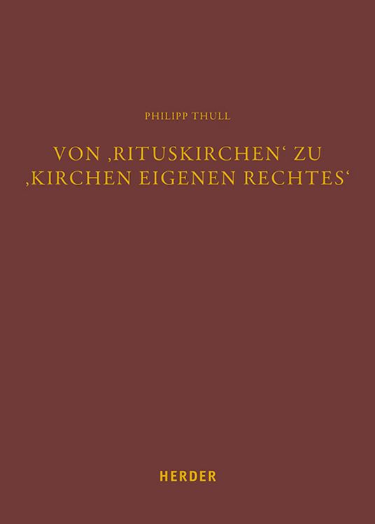 Produktbild: Von 'Rituskirchen' zu 'Kirchen eigenen Rechtes'
