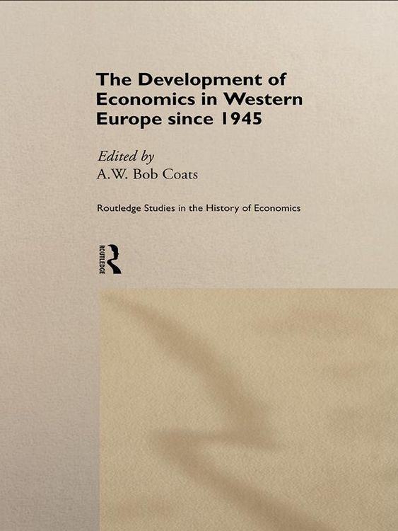 Produktbild: The Development of Economics in Western Europe Since 1945