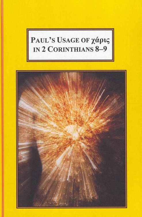 Produktbild: Paul's Usage of Xapis in Corinthians 8-9