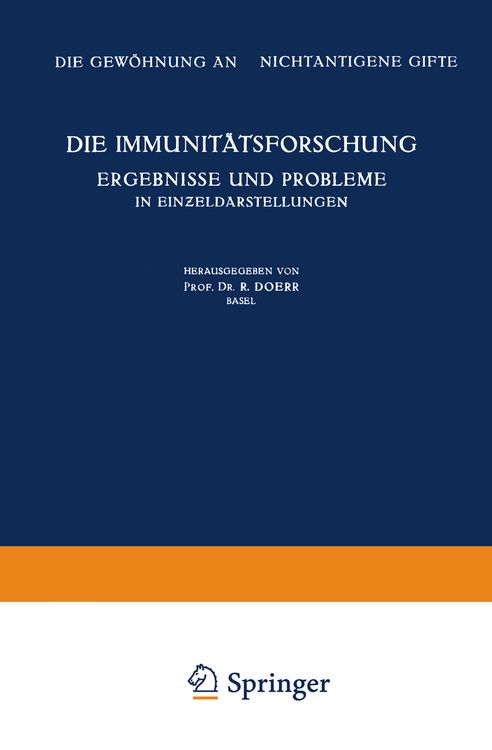 Produktbild: Die Immunit&auml;tsforschung Ergebnisse und Probleme in Einƶeldarstellungen