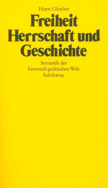 Produktbild: Freiheit, Herrschaft und Geschichte
