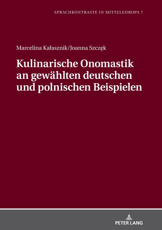 Produktbild: Kulinarische Onomastik an gewaehlten deutschen und polnischen Beispielen