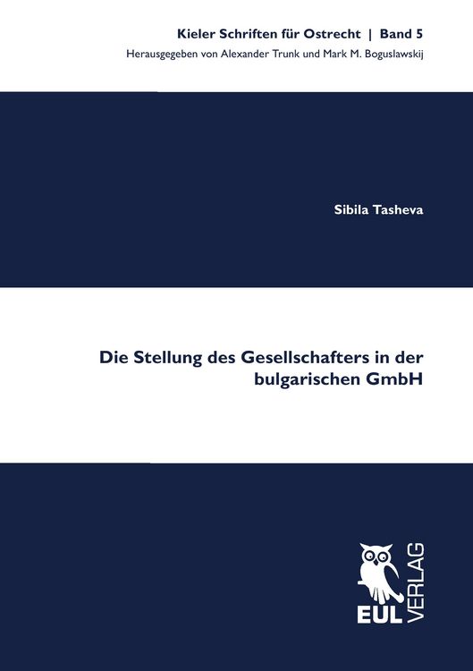 Produktbild: Die Stellung des Gesellschafters in der bulgarischen GmbH