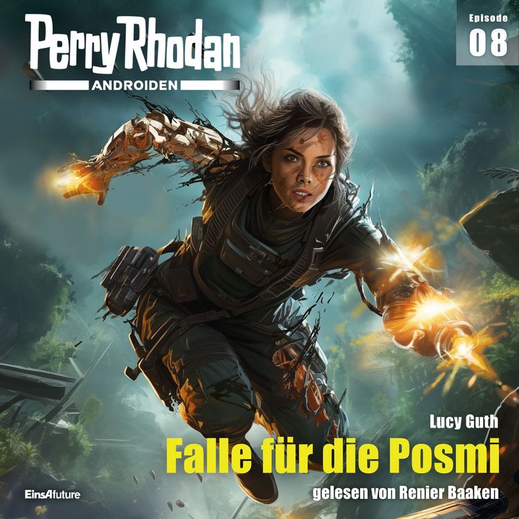 Produktbild: Perry Rhodan Androiden 08: Falle f&uuml;r die Posmi
