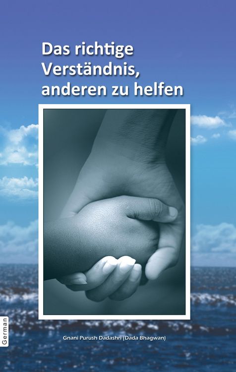 Produktbild: Das richtige Verst&auml;ndnis, anderen zu helfen