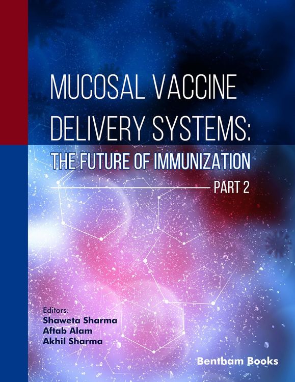 Produktbild: Mucosal Vaccine Delivery Systems: The Future of Immunization (Part 2)