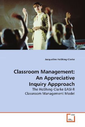 Produktbild: HoShing-Clarke, J: Classroom Management:An Appreciative Inqu