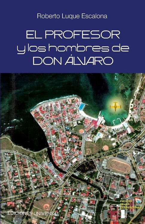 Produktbild: El profesor y los hombres de don &Aacute;lvaro