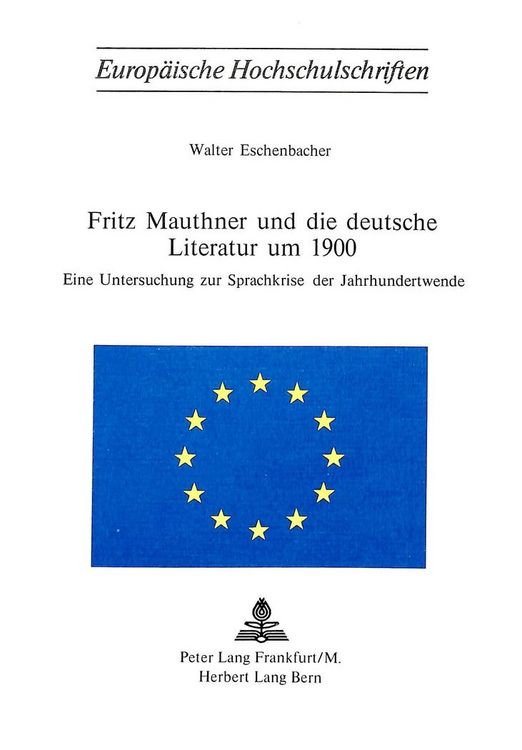 Produktbild: Fritz Mauthner und die deutsche Literatur um 1900