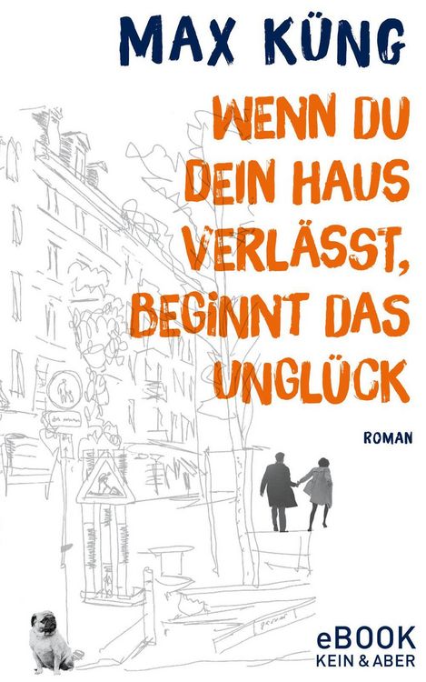 Produktbild: Wenn du dein Haus verl&auml;sst, beginnt das Ungl&uuml;ck