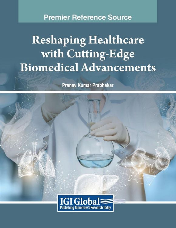 Produktbild: Reshaping Healthcare with Cutting-Edge Biomedical Advancements