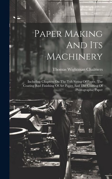 Produktbild: Paper Making And Its Machinery