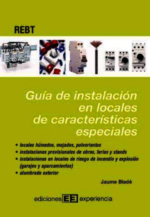 Produktbild: Gu&iacute;a de instalaci&oacute;n en locales de caracter&iacute;sticas especiales