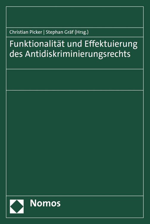 Produktbild: Funktionalit&auml;t und Effektuierung des Antidiskriminierungsrechts