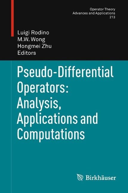Produktbild: Pseudo-Differential Operators: Analysis, Applications and Computations