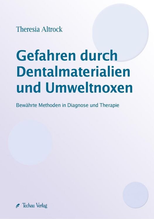 Produktbild: Gefahren durch Dentalmaterialien und Umweltnoxen