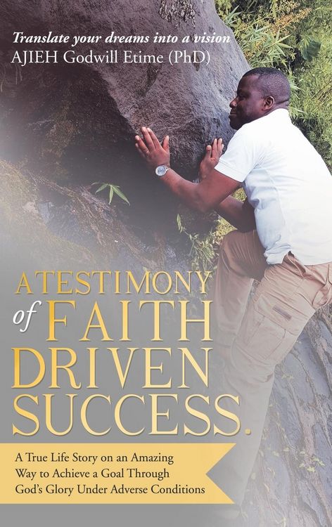 Produktbild: A Testimony of Faith Driven Success.