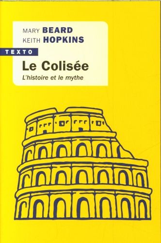 Produktbild: Le Colis&eacute;e : l'histoire et le mythe