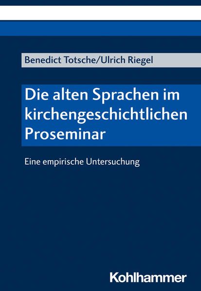Produktbild: Die alten Sprachen im kirchengeschichtlichen Proseminar