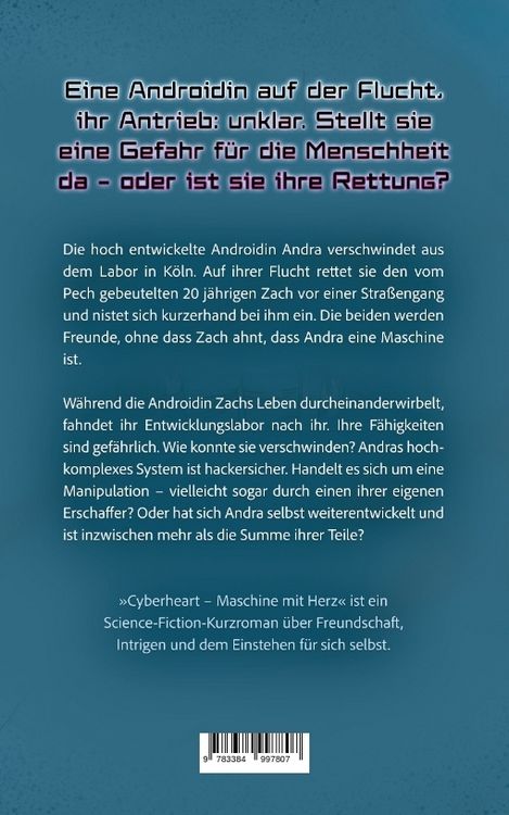 Produktbild: Cyberheart - Maschine mit Herz: Ein Sci-Fi Abenteuer ab 14 Jahren